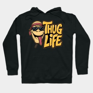 Thug life funny and humorous goofy stick Hoodie